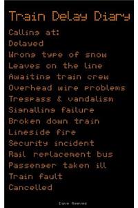 Train Delay Diary