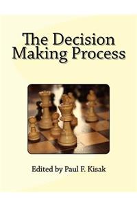 The Decision Making Process