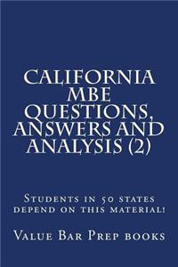 California MBE Questions, Answers and Analysis (2)