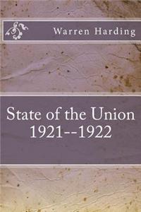 State of the Union 1921--1922