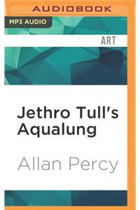 Jethro Tull's Aqualung