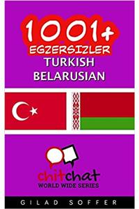 1001+ Exercises Turkish - Belarusian
