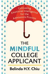 The Mindful College Applicant