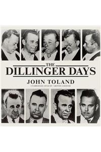 Dillinger Days