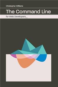 Command Line for Web Developers
