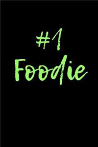 #1 Foodie