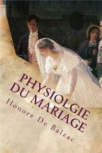 Physiolgie du mariage