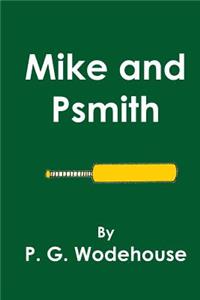 Mike and Psmith