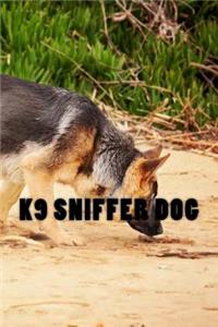 K9 Sniffer Dog