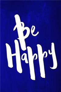 Chalkboard Journal - Be Series - Be Happy (Blue)
