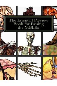 The Essential Review Book for Passing the MBLEx
