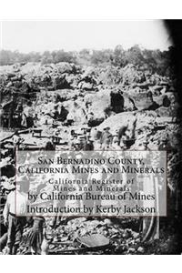 San Bernadino County, California Mines and Minerals