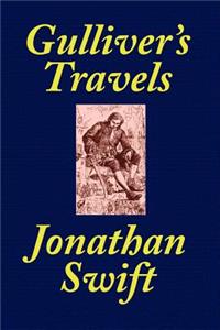 Gulliver's Travels [School Edition Edited and Annotated by Thomas M. Balliet]