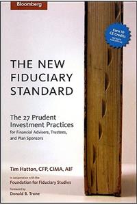 The New Fiduciary Standard