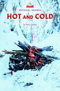 Hot and Cold