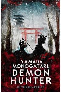 Yamada Monogatari: Demon Hunter