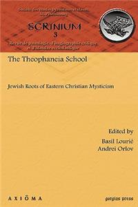 The Theophaneia School