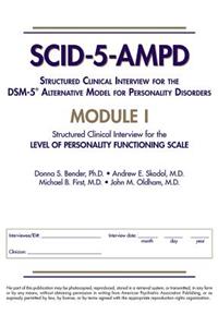 Structured Clinical Interview for the Dsm-5(r) Alternative Model for Personality Disorders (Scid-5-Ampd) Module I