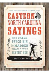 Eastern North Carolina Sayings
