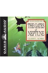 Gates of Neptune (Library Edition)