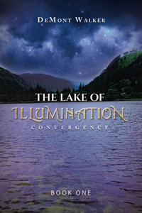 Lake Of Illumination