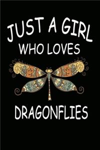 Just a girl who loves dragonflies