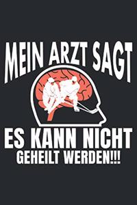 mein Arzt sagt es kann nicht geheilt werden