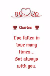 I love you Charles notebook/journal valentine gift