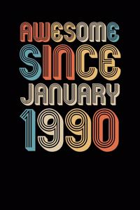 Awesome Since January 1990