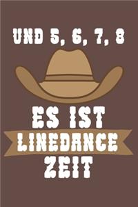 Und 5 6 7 8 es ist Linedance Zeit