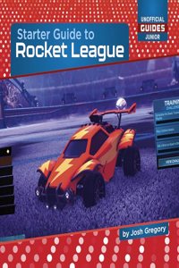 Starter Guide to Rocket League