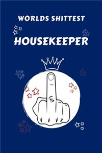 Worlds Shittest Housekeeper