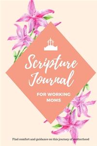 Scripture Journal For Working Moms