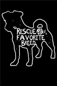 Rescue is My Favorite