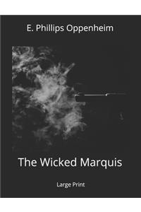 The Wicked Marquis