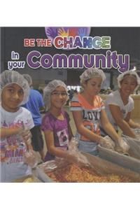 Be the Change in Your Community
