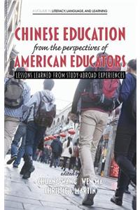 Chinese Education From the Perspectives of American Educators