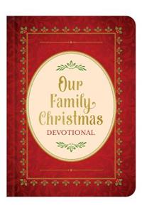 Our Family Christmas Devotional