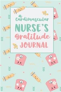 A Cardiovascular Nurse's Gratitude Journal