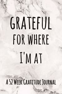 A 52 Week Gratitude Journal