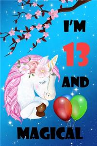 I'm 13 And Magical