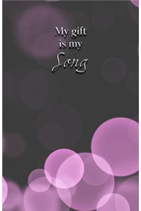 My Gift is My Song