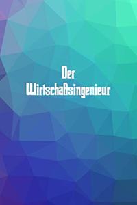 Der Wirtschaftsingenieur