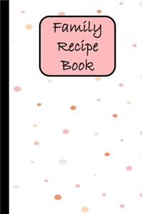 Family Recipe Book