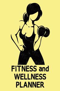 Fitness and Wellness Planner