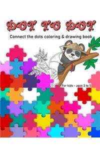 Dot-to-Dot, Animals Connect the dots coloring book for kids - ages 3 to 5
