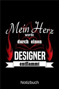 Mein Herz wurde durch einen Designer entflammt