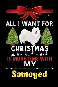 All I want for Christmas is more time with my Samoyed