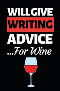 Will Give Writing Advice For Wine