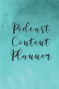 Podcast Content Planner